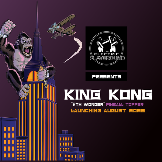 Coming soon ! King Kong "8th Wonder" Pinball Topper by TEP
